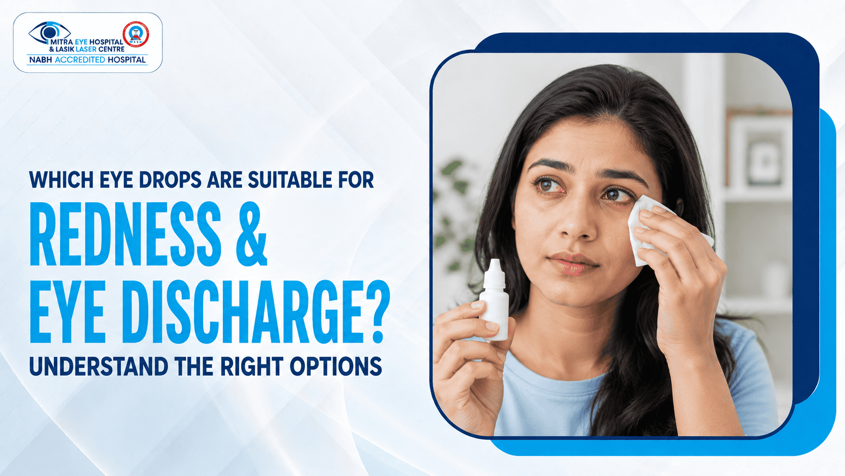 Woman applying eye drops for redness and eye discharge relief.